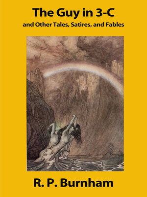 cover image of The Guy in 3C and Other Tales, Satires and Fables